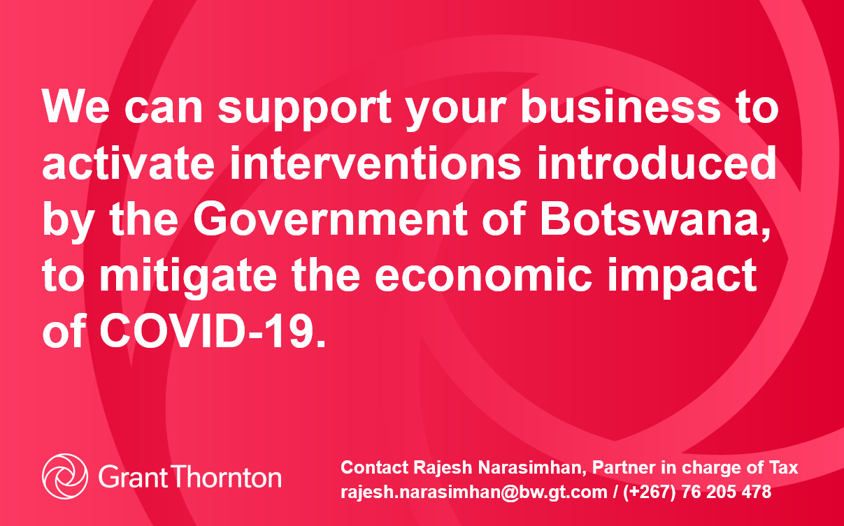 COVID-19 Botswana’s economic response: We can support your business to activate interventions